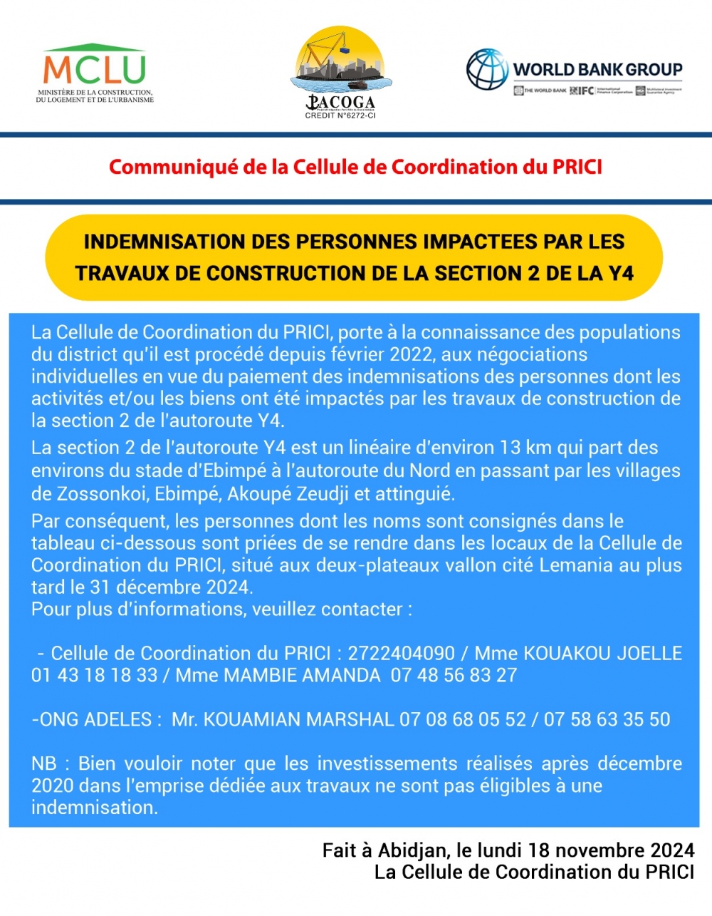 INDEMNISATION DES PERSONNES IMPACTEES PAR LES TRAVAUX DE CONSTRUCTION DE LA SECTION 2 DE LA Y4